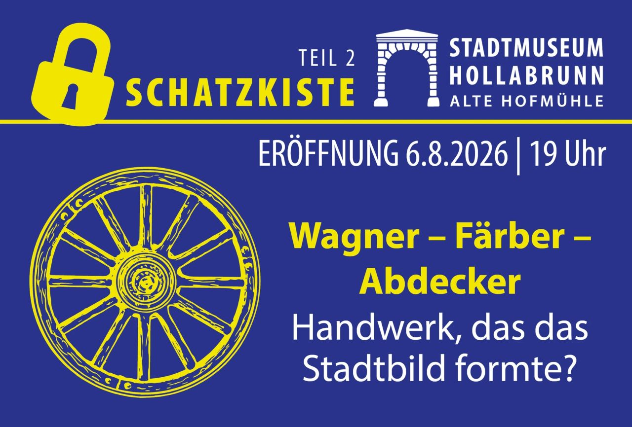 Plakat "Schatzkiste Stadtmuseum Hollabrunn" - Teil 2
